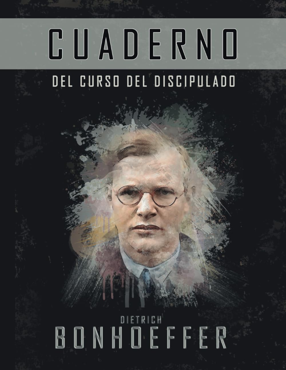 El curso de discipulado (Cuaderno de trabajo): La versión completa del costo del discipulado Philosophy