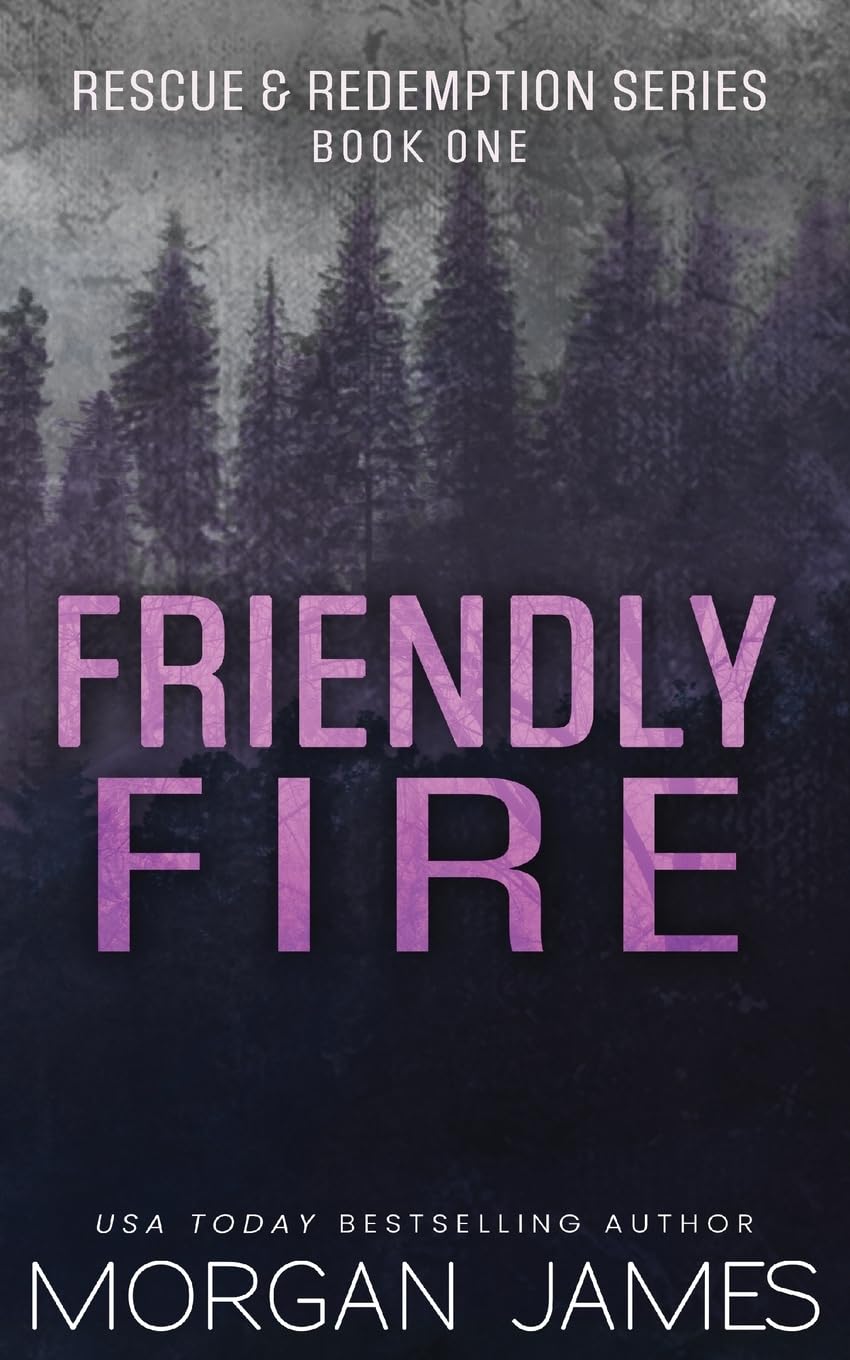 Friendly Fire: A small-town, friends-to-lovers romantic suspense Contemporary literature