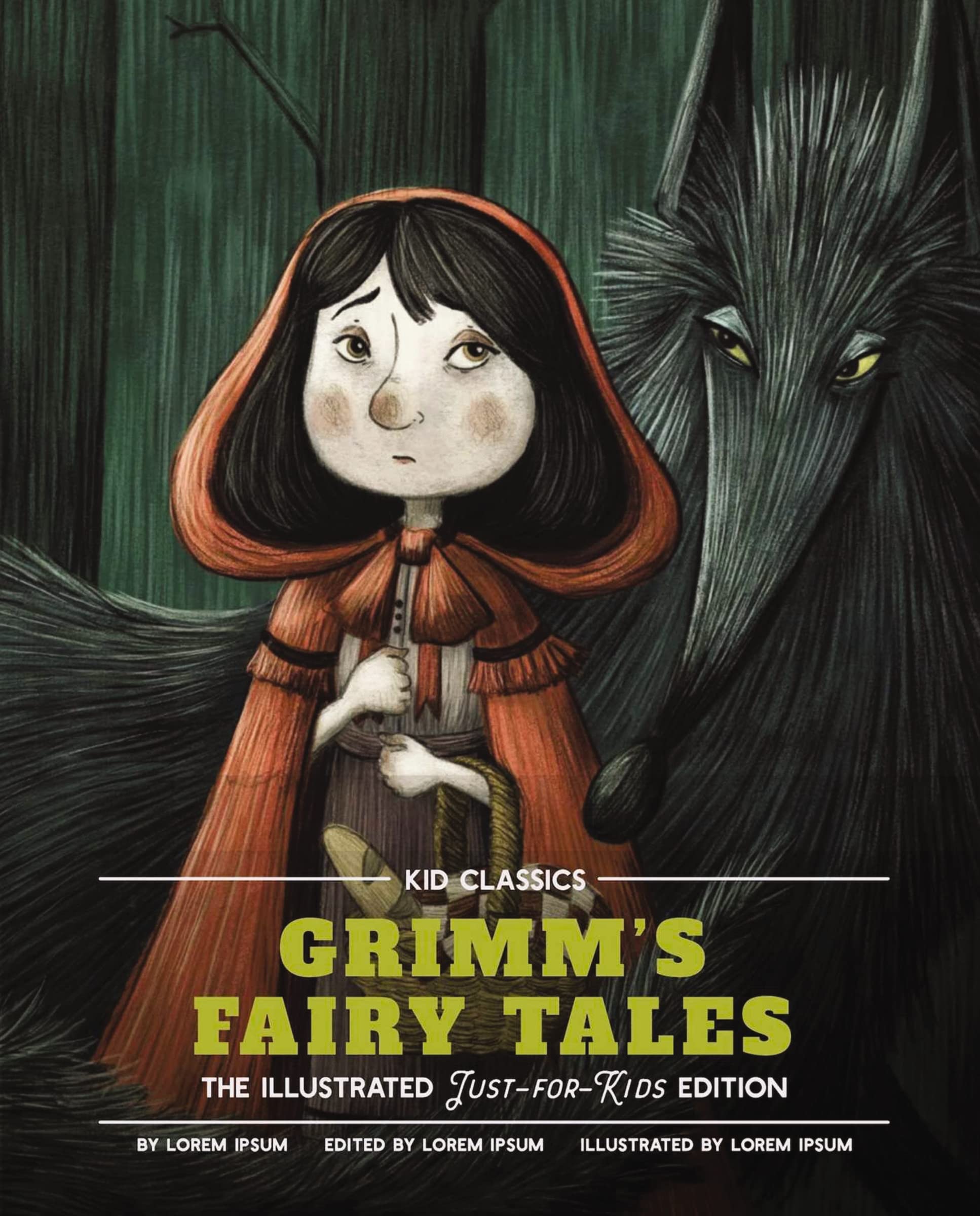 Grimm's Fairy Tales - Kid Classics: The Classic Edition Reimagined Just-for-Kids! (Kid Classic #5) Fairy Tales & Legends