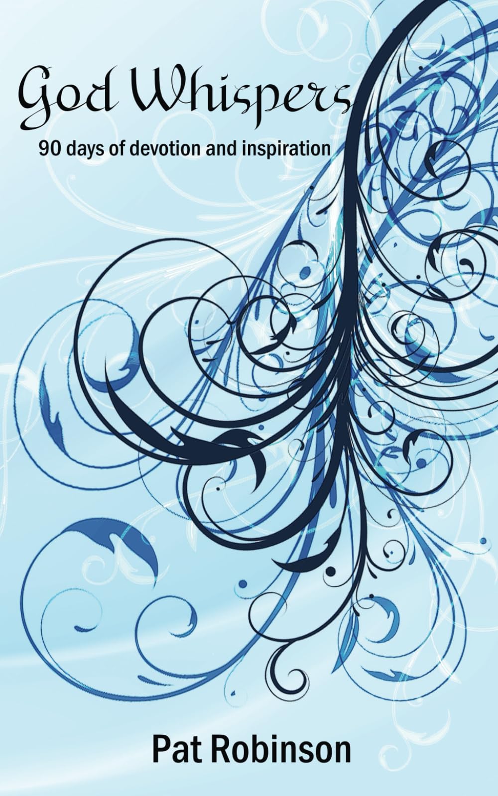God Whispers: 90 Days of Devotion and Inspiration Religion & Esotericism