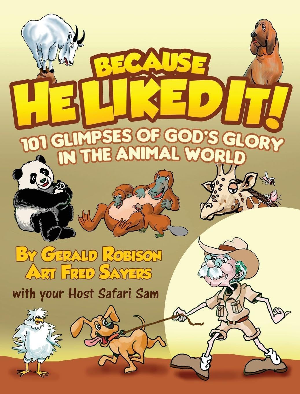 101 Glimpses of God's Glory in the Animal World Non-fiction