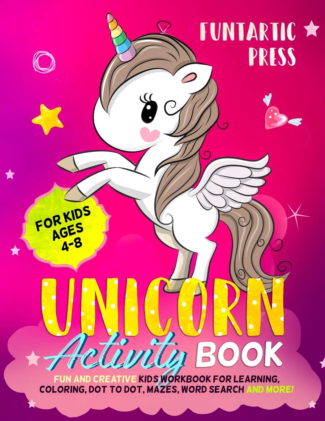 Unicorn Activity Book for Kids Ages 4-8 Non-fiction