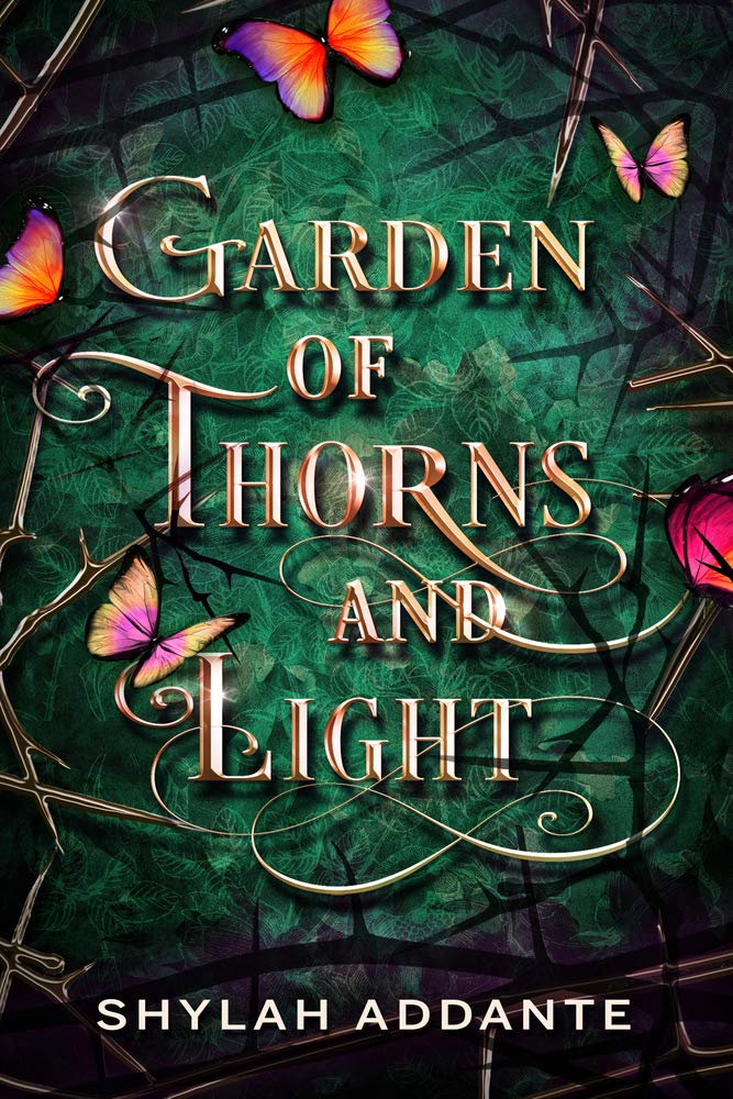 Garden of Thorns and Light Romance