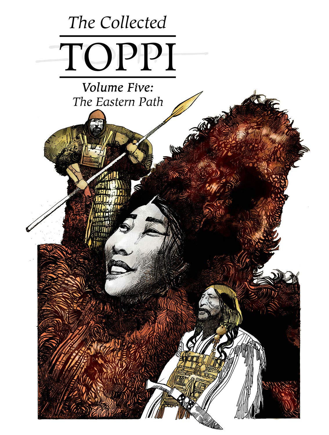 The Collected Toppi vol.5: The Eastern Path (COLLECTED TOPPI HC) Manga
