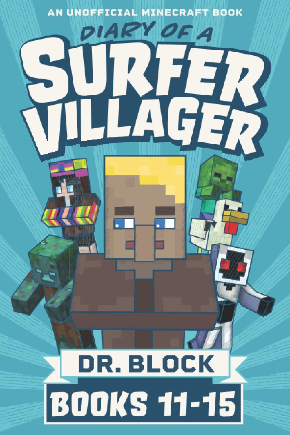 Diary of a Surfer Villager, Books 11-15 Novels & Short Stories