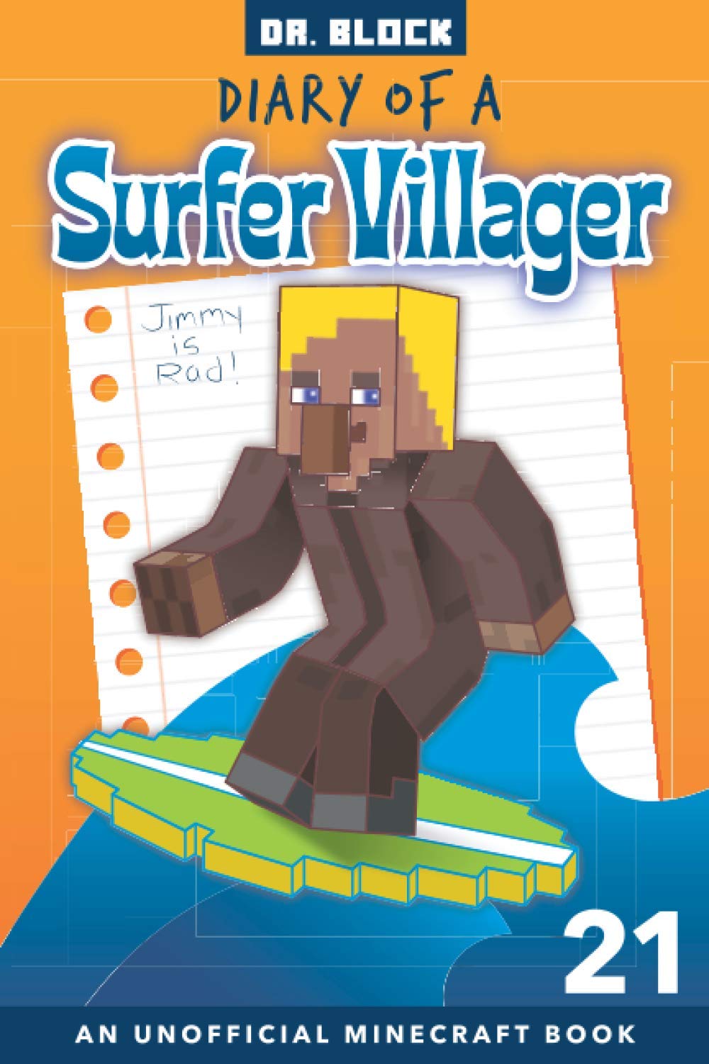 Diary of a Surfer Villager, Book 21 Novels & Short Stories