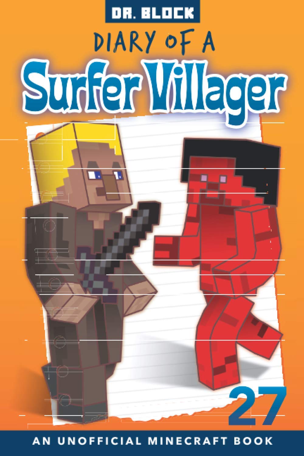 Diary of a Surfer Villager, Book 27 Novels & Short Stories