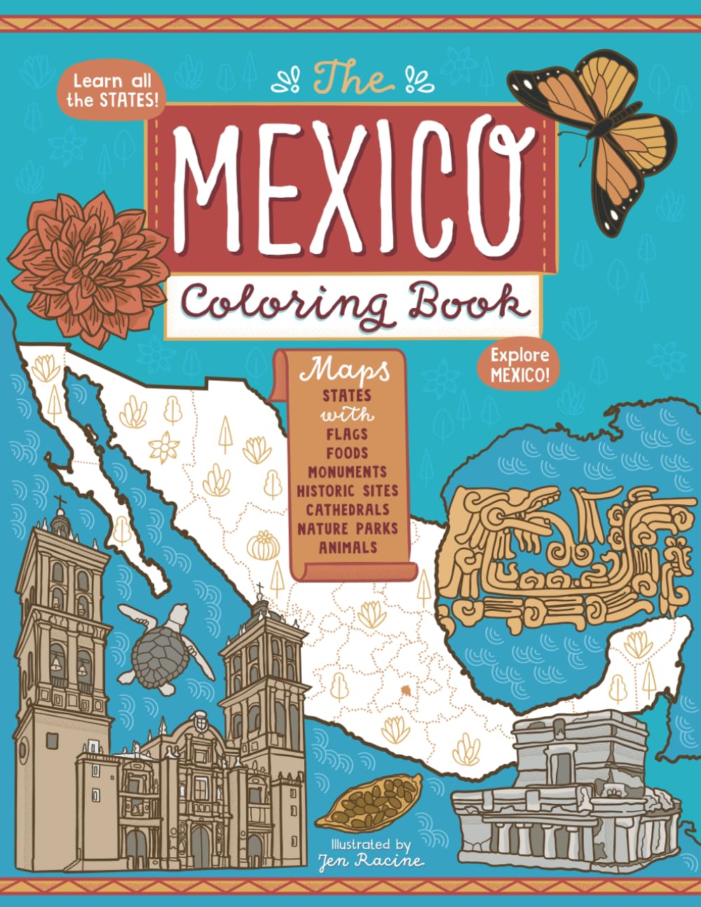 The Mexico Coloring Book (Explore the World Geography Coloring Books) Social Sciences
