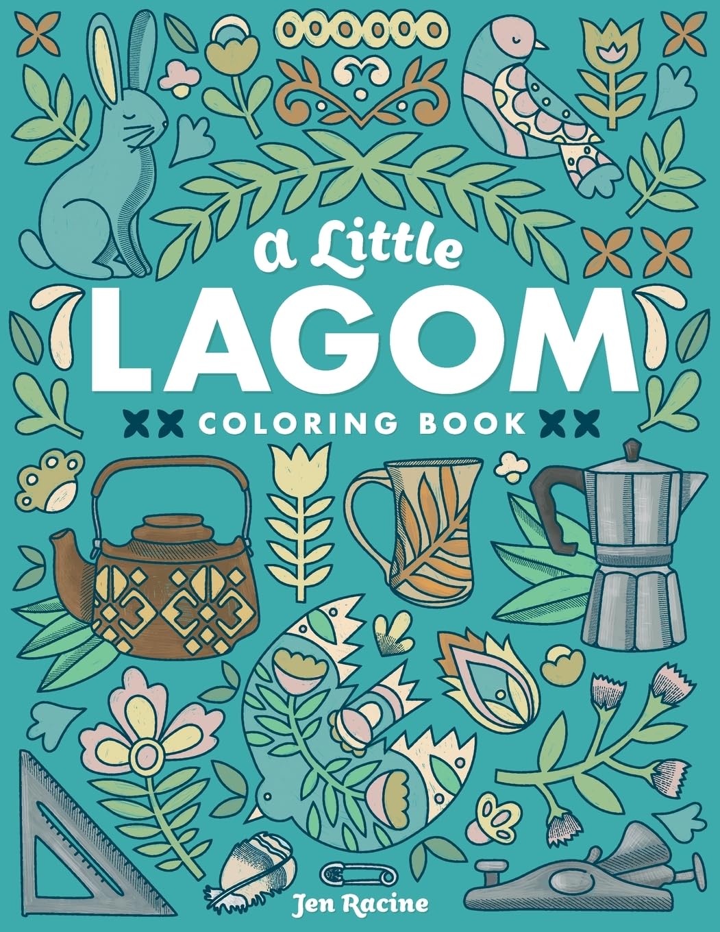 A Little Lagom Coloring Book: Scandinavian Inspired Balance & Harmony (Scandi Simple Coloring Books) Hobbies & Crafts