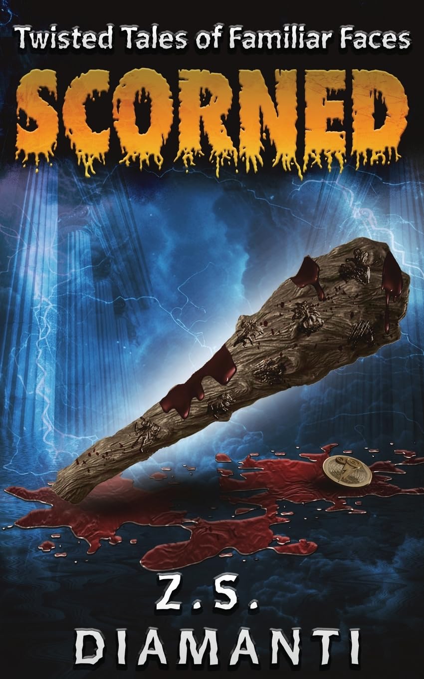 Scorned (Twisted Tales of Familiar Faces) Fairy Tales & Legends