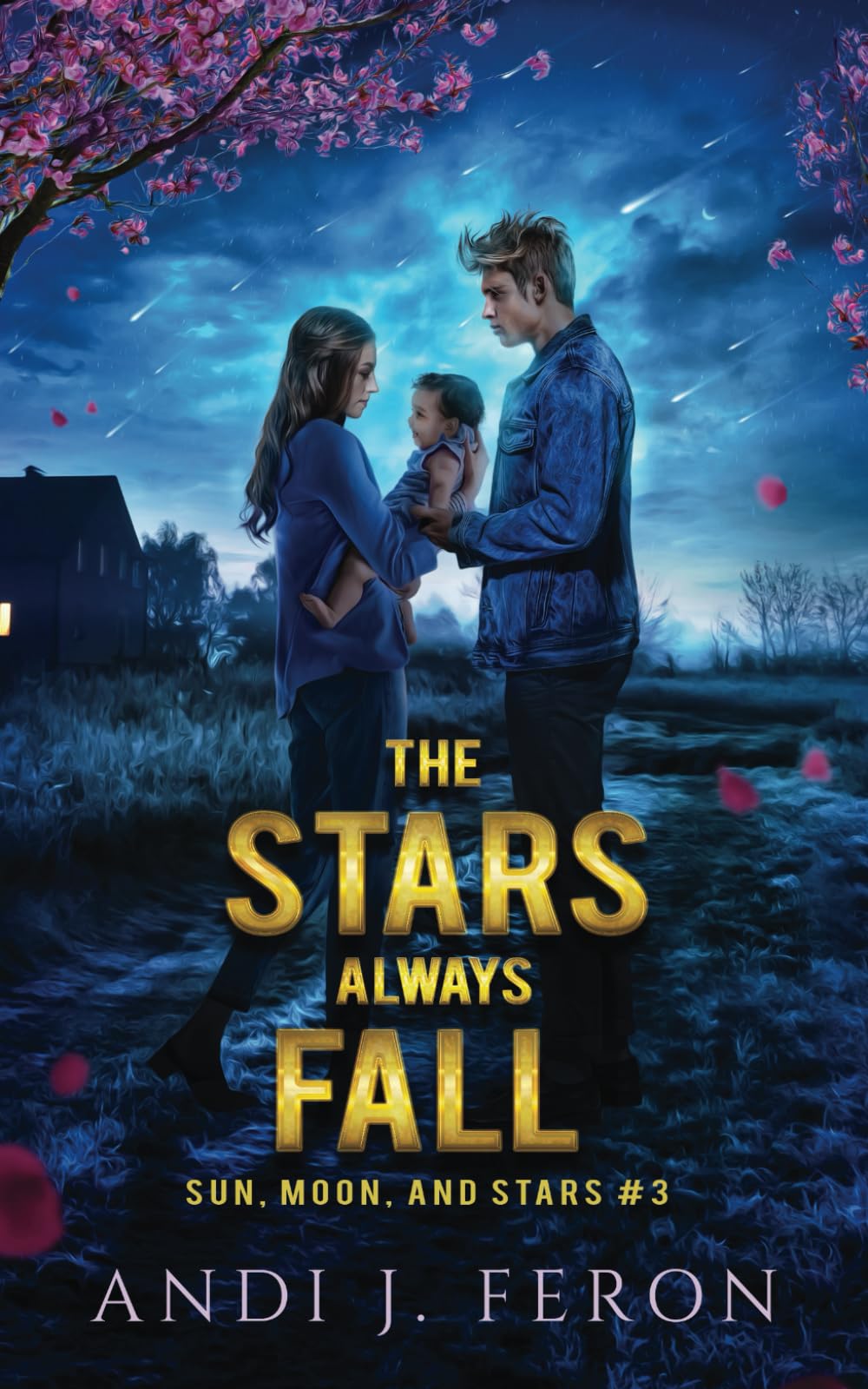 The Stars Always Fall (Sun, Moon, and Stars, Band 3) Action & Adventure
