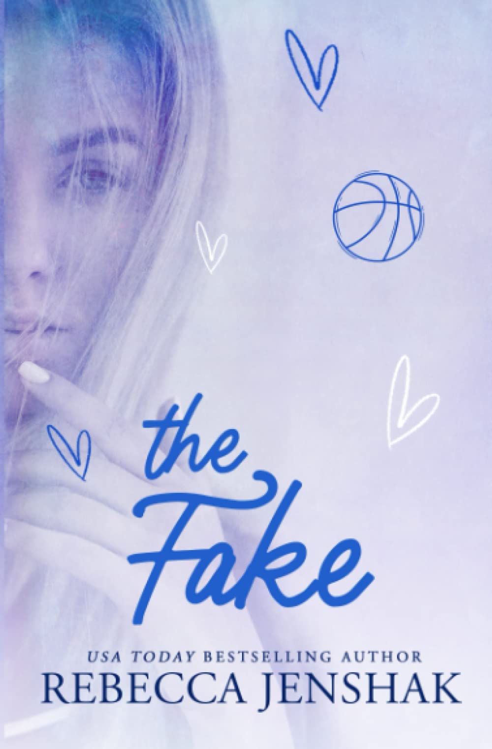 The Fake: A College Sports Romance book