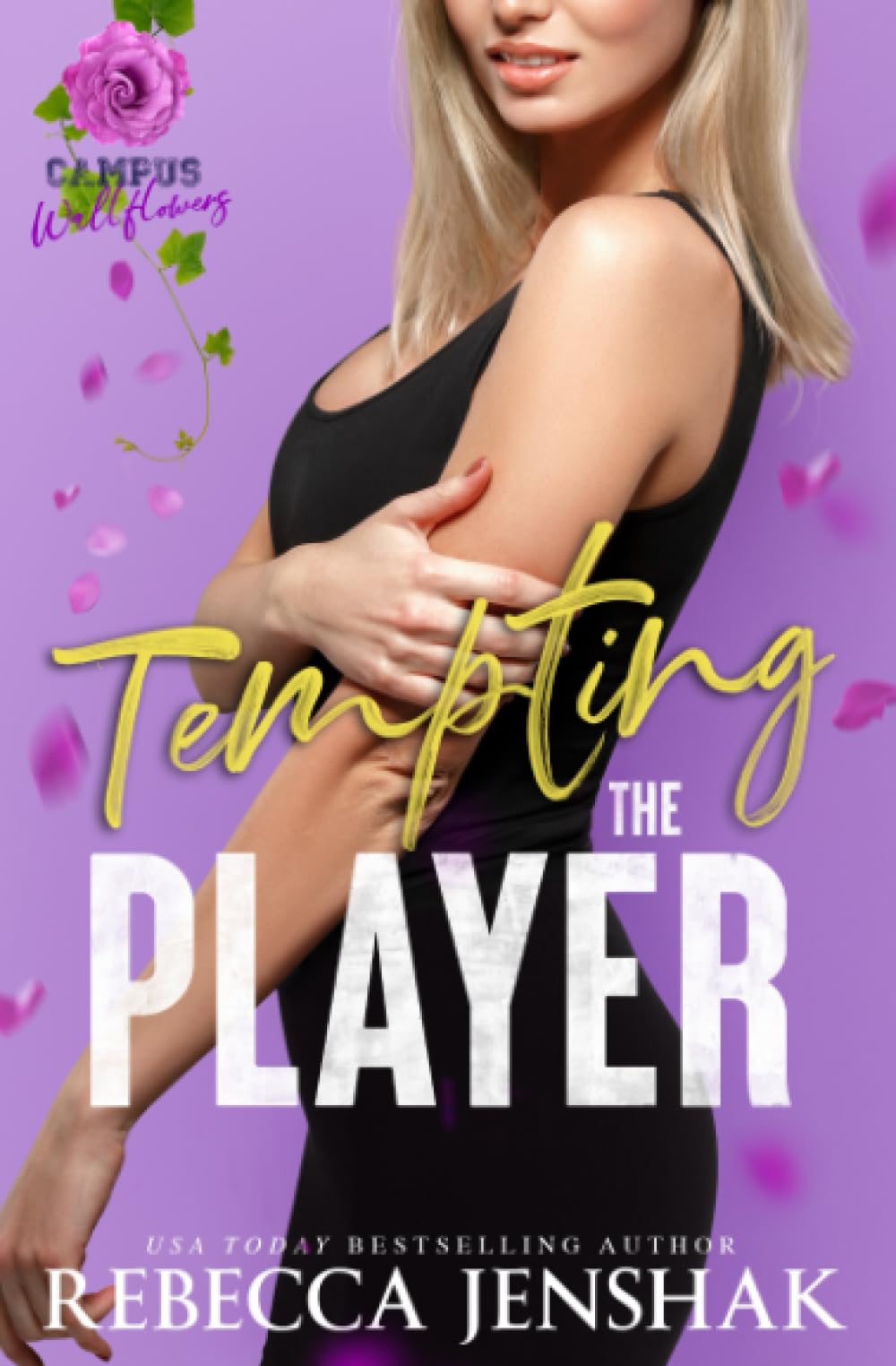 Tempting the Player (Campus Wallflowers, Band 4) Contemporary literature