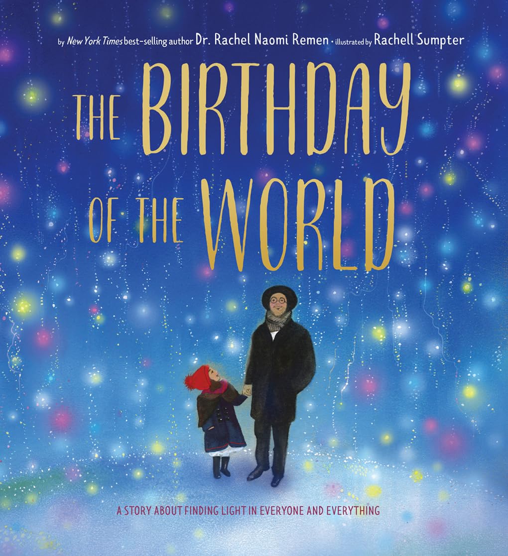 The Birthday of the World: A Story About Finding Light in Everyone and Everything Non-fiction
