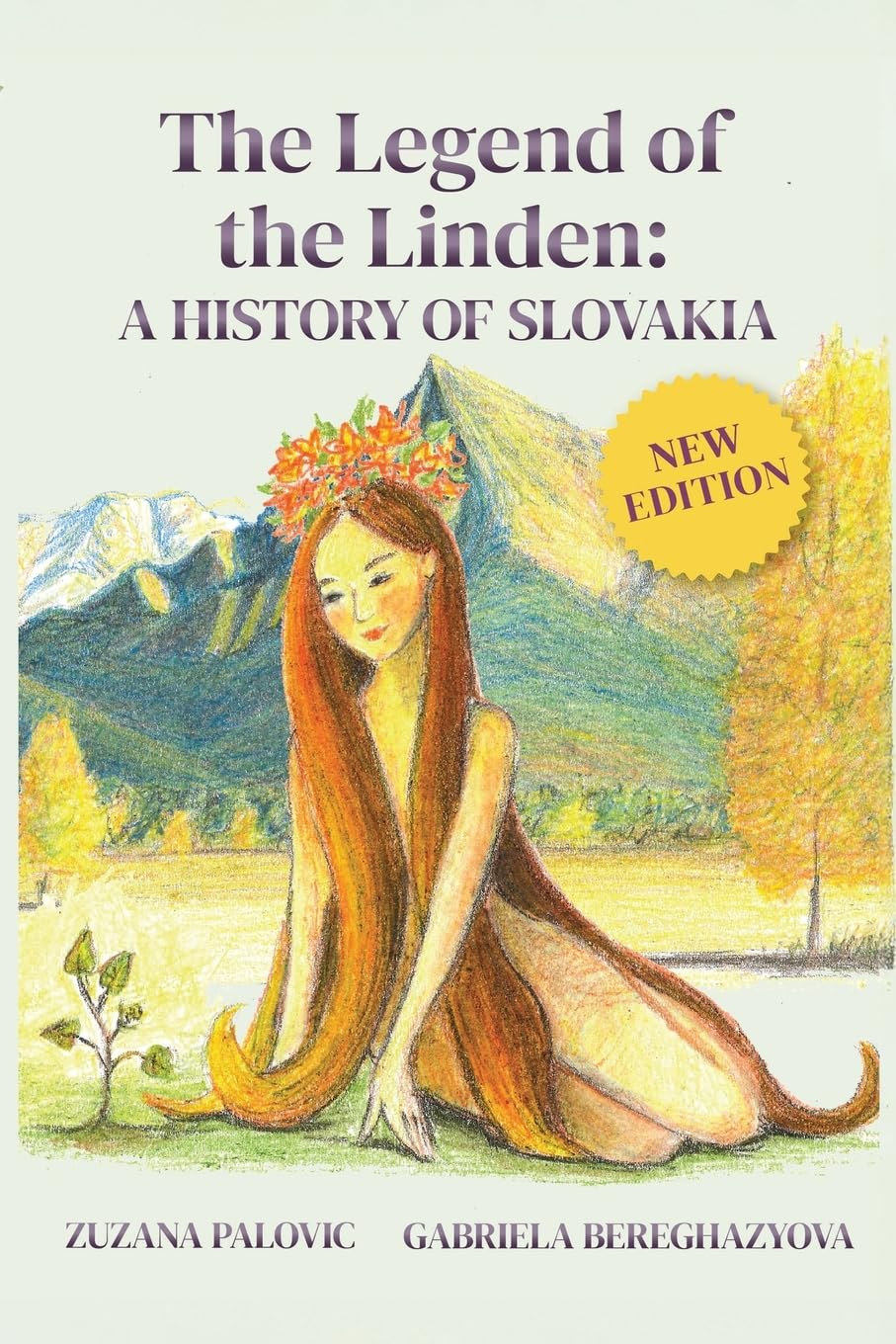 The Legend of the Linden: A History of Slovakia Social Sciences