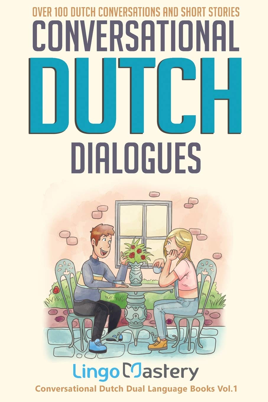 Conversational Dutch Dialogues Foreign Languages ​​& Dictionaries