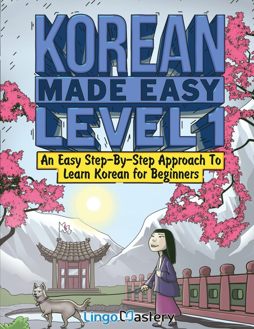 Korean Made Easy Level 1: An Easy Step-By-Step Approach To Learn Korean for Beginners (Textbook + Workbook Included) Computer Science