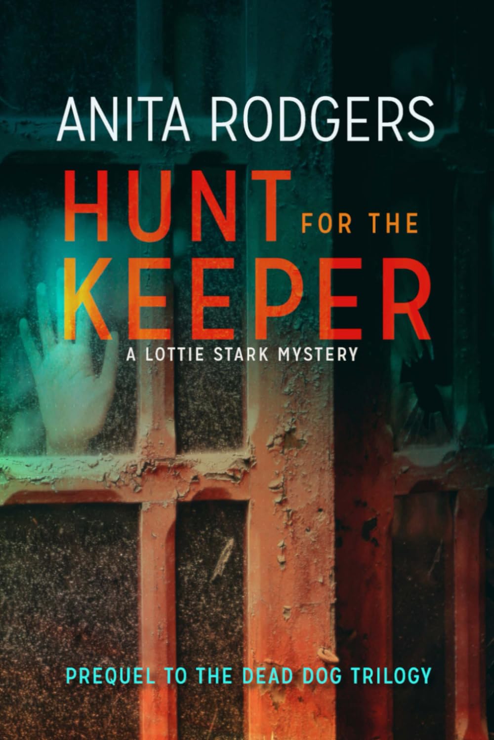 Hunt for the Keeper: A Lottie Stark Mystery Detective & CSI