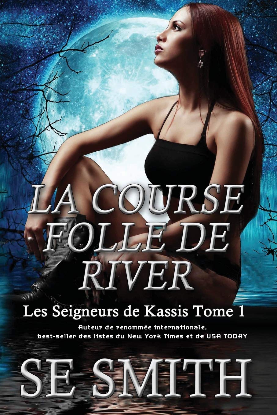 La Course folle de River: Les Seigneurs de Kassis Tome 1 Romantic Thrillers