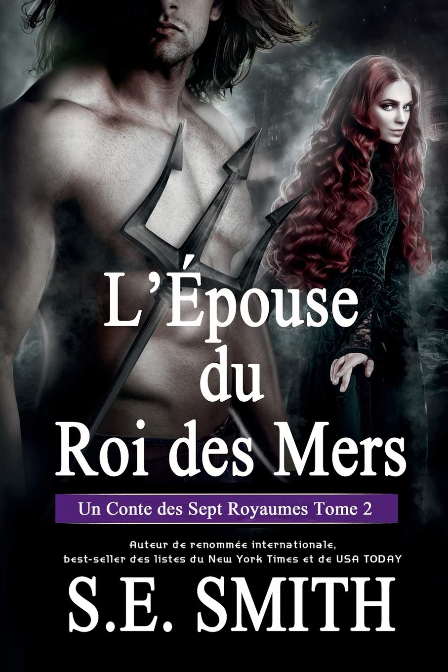 L’Épouse du Roi des Mers: Un Conte des Sept Royaumes Tome 2 (Les Sept Royaumes, Band 2) Romantic Fantasy