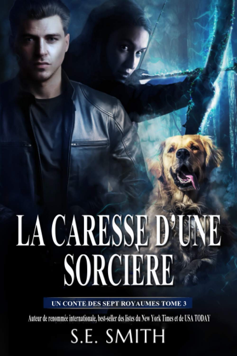 La Caresse d’une Sorcière: Un Conte des Sept Royaumes Tome 3 book