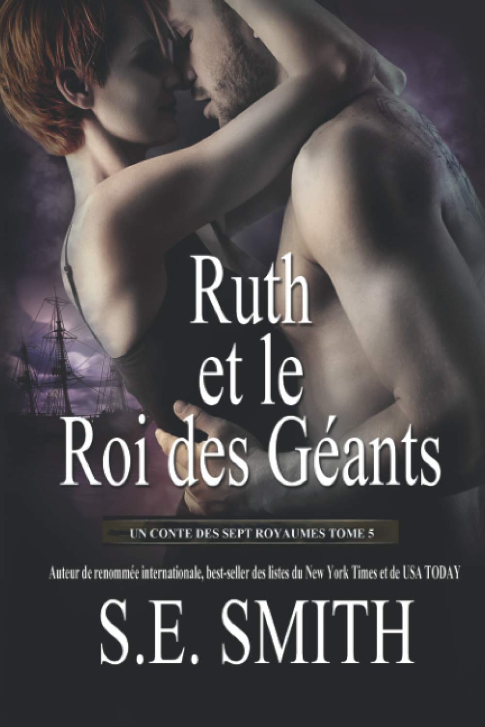 Ruth et le Roi des Géants (Les Sept Royaumes, Band 5) Romantic Fantasy