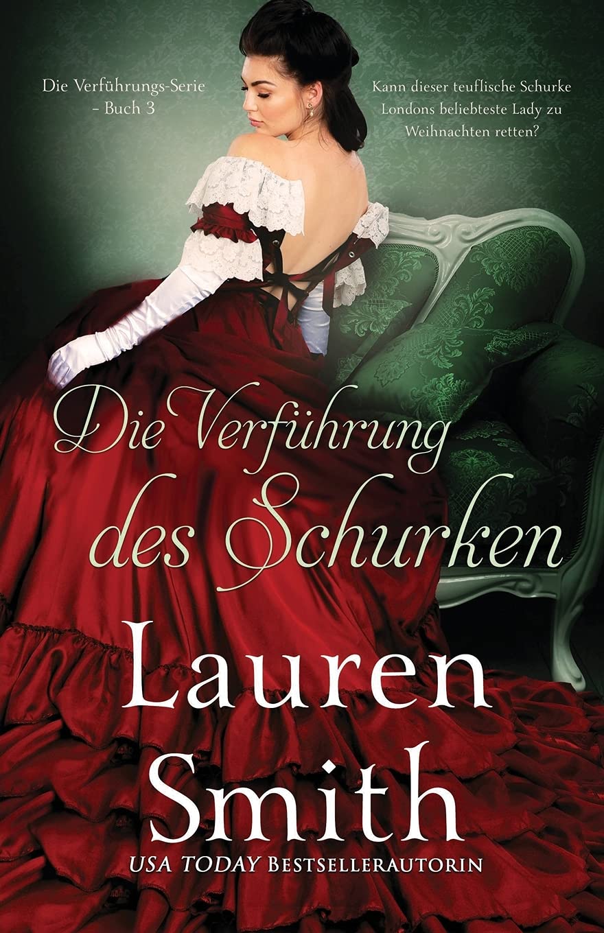 Die Verführung des Schurken (Die Verführungs-Serie, Band 3) Historical Fiction
