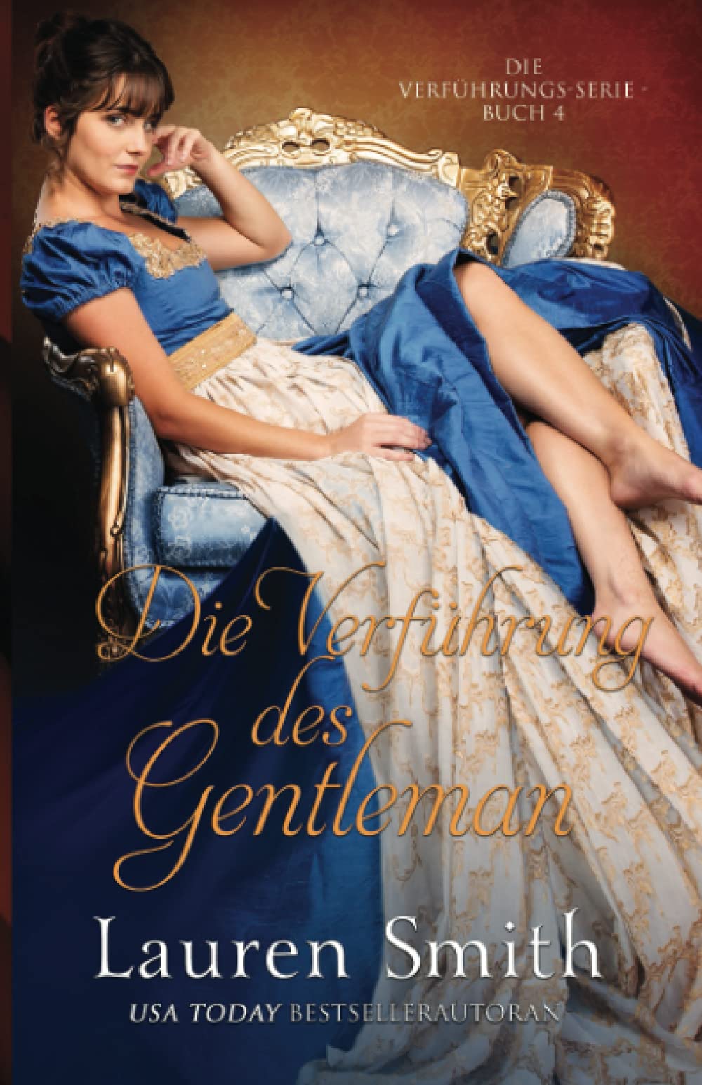 Die Verführung des Gentleman (Die Verführungs-Serie, Band 4) Historical Fiction