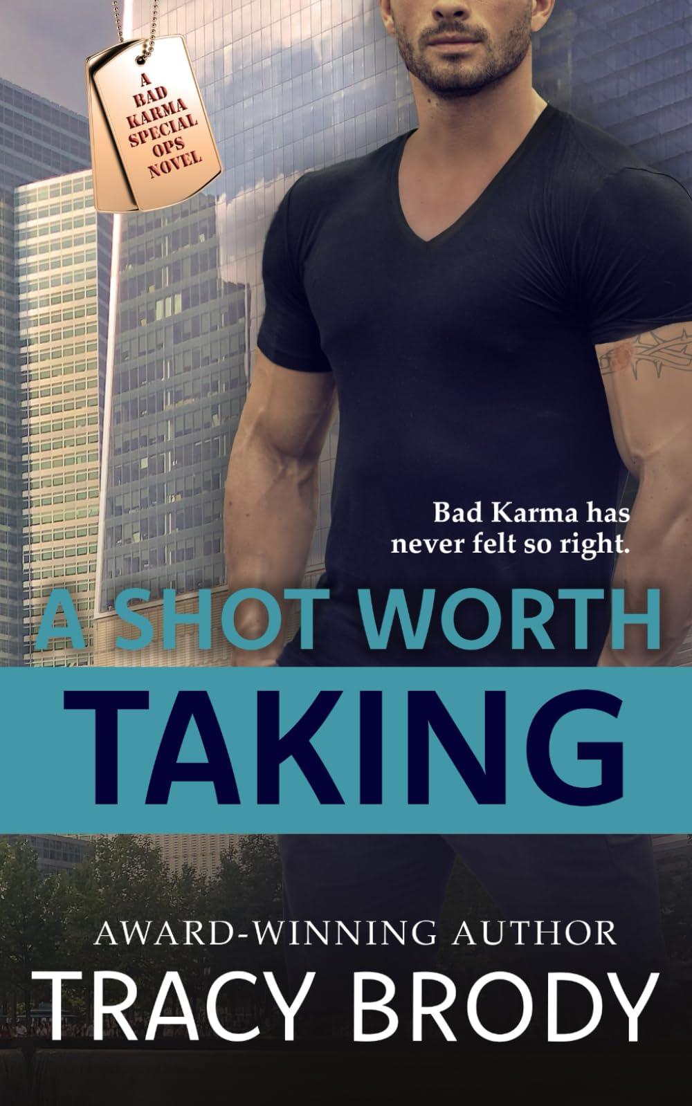 A Shot Worth Taking (Bad Karma Special Ops, Band 3) Romantic Thrillers