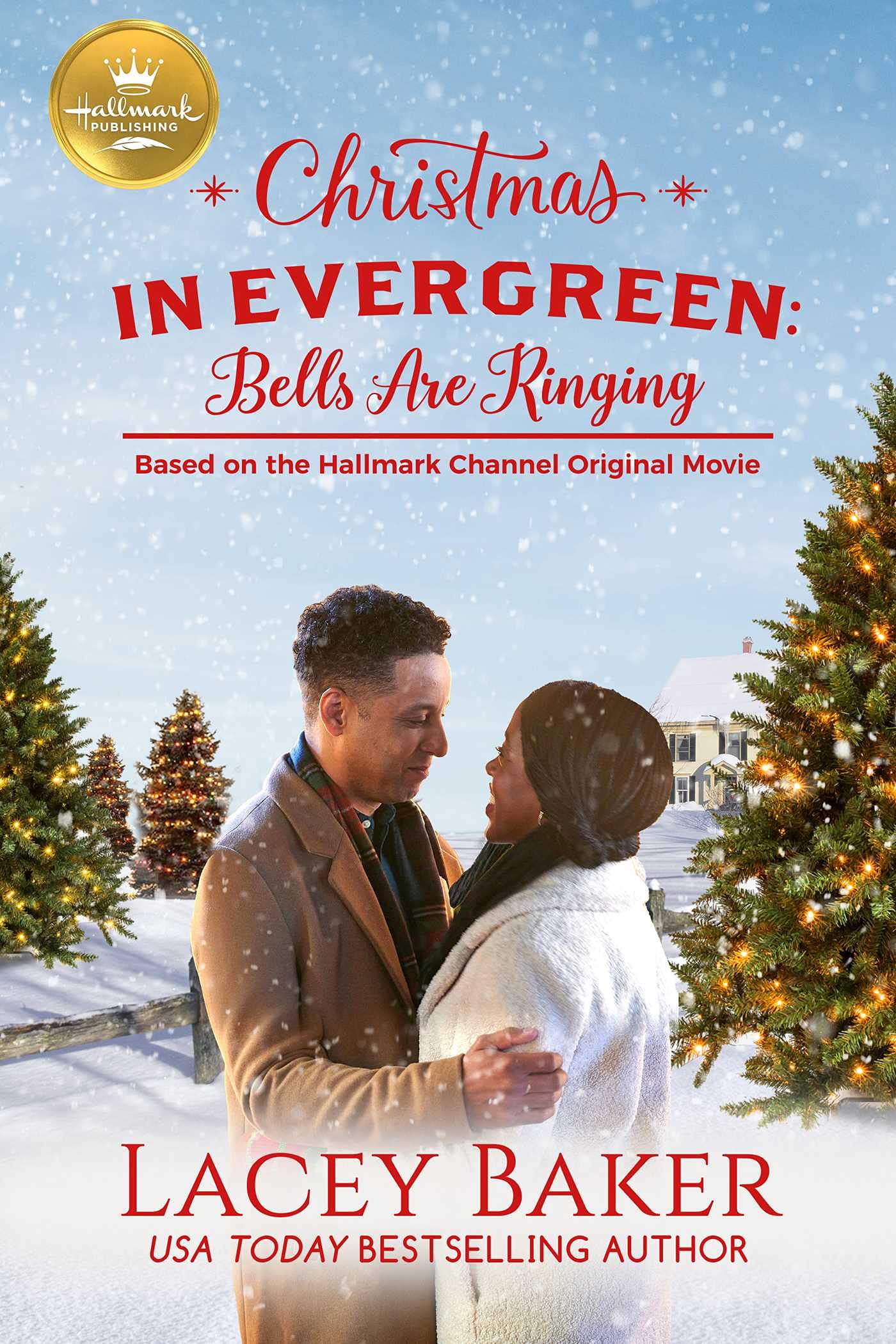 Christmas in Evergreen: Bells are Ringing: Based on a Hallmark Channel original movie Holiday Reading