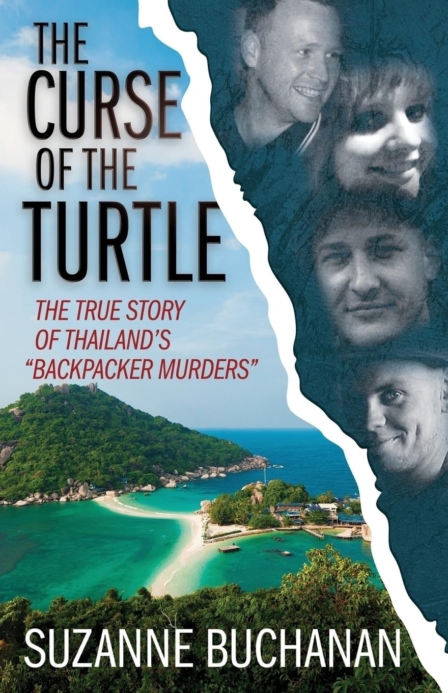 THE CURSE OF THE TURTLE: The True Story Of Thailand's "Backpacker Murders" Law
