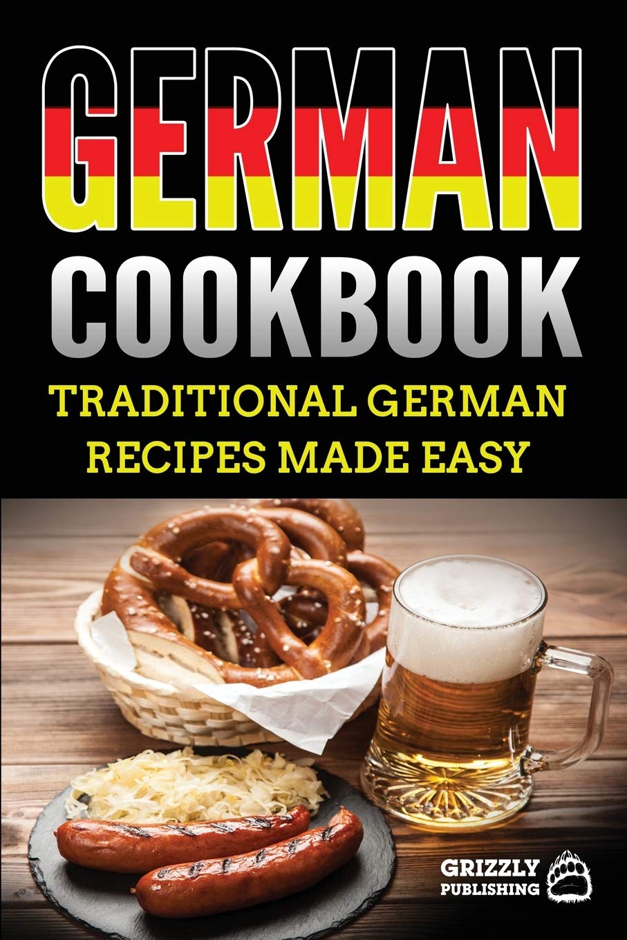 German Cookbook: Delicious German Recipes Made Easy Leisure, Home & Garden