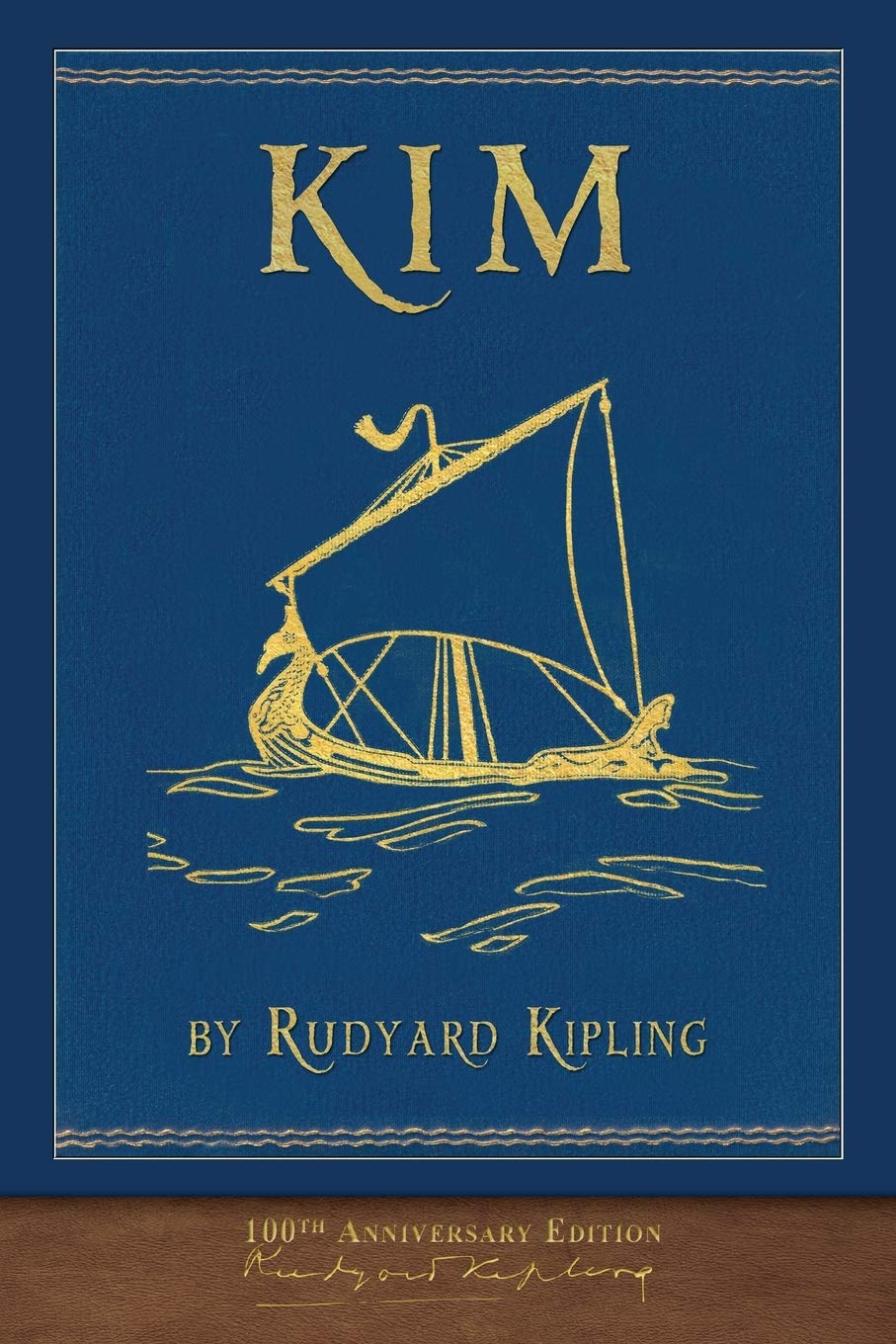 Kim (100th Anniversary Edition): Illustrated First Edition Classics