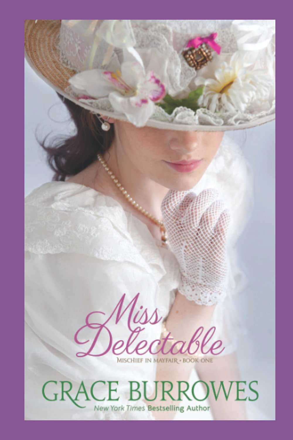 Miss Delectable: Mischief in Mayfair Book One book