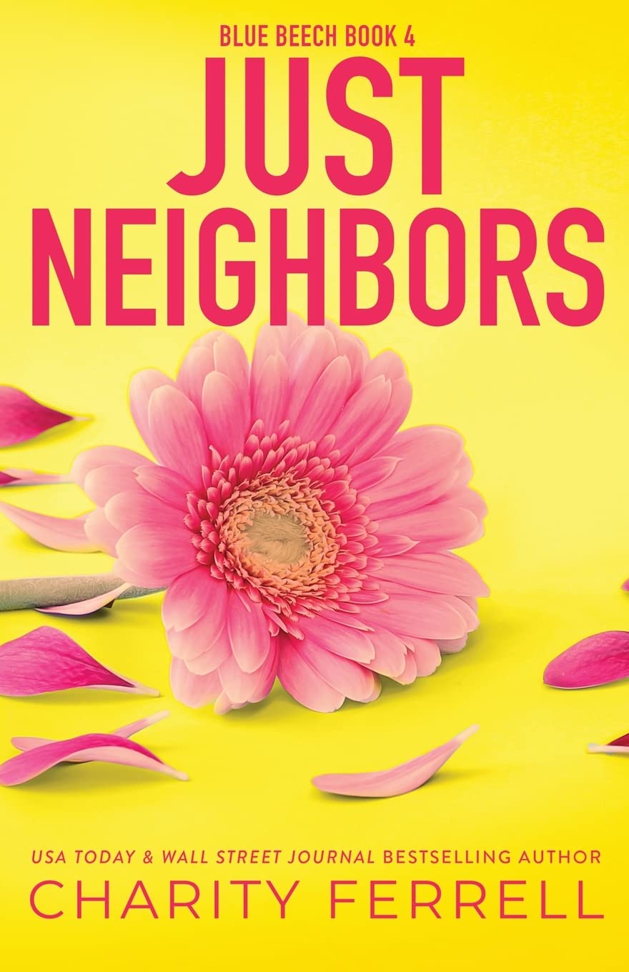 Just Neighbors Special Edition (Blue Beech Special Editions, Band 4) Contemporary literature