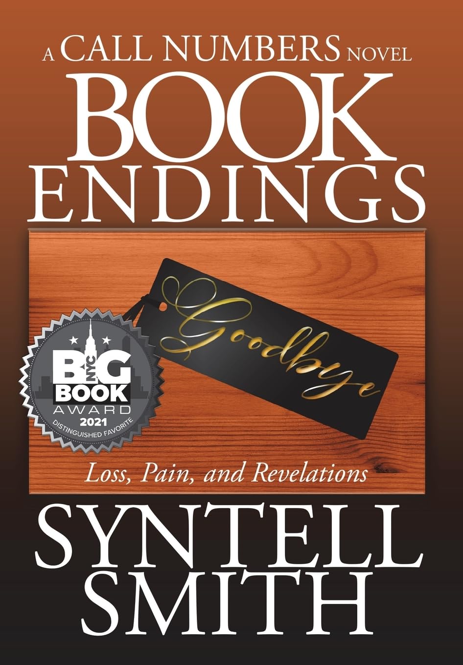 Book Endings - A Call Numbers novel: Loss, Pain, and Revelations Contemporary literature