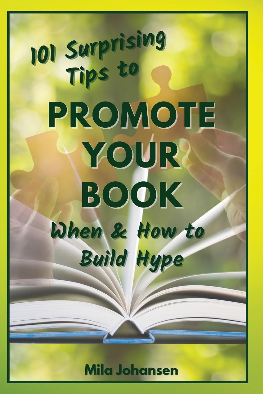 101 Surprising Tips to Promote Your Book Media & Communication