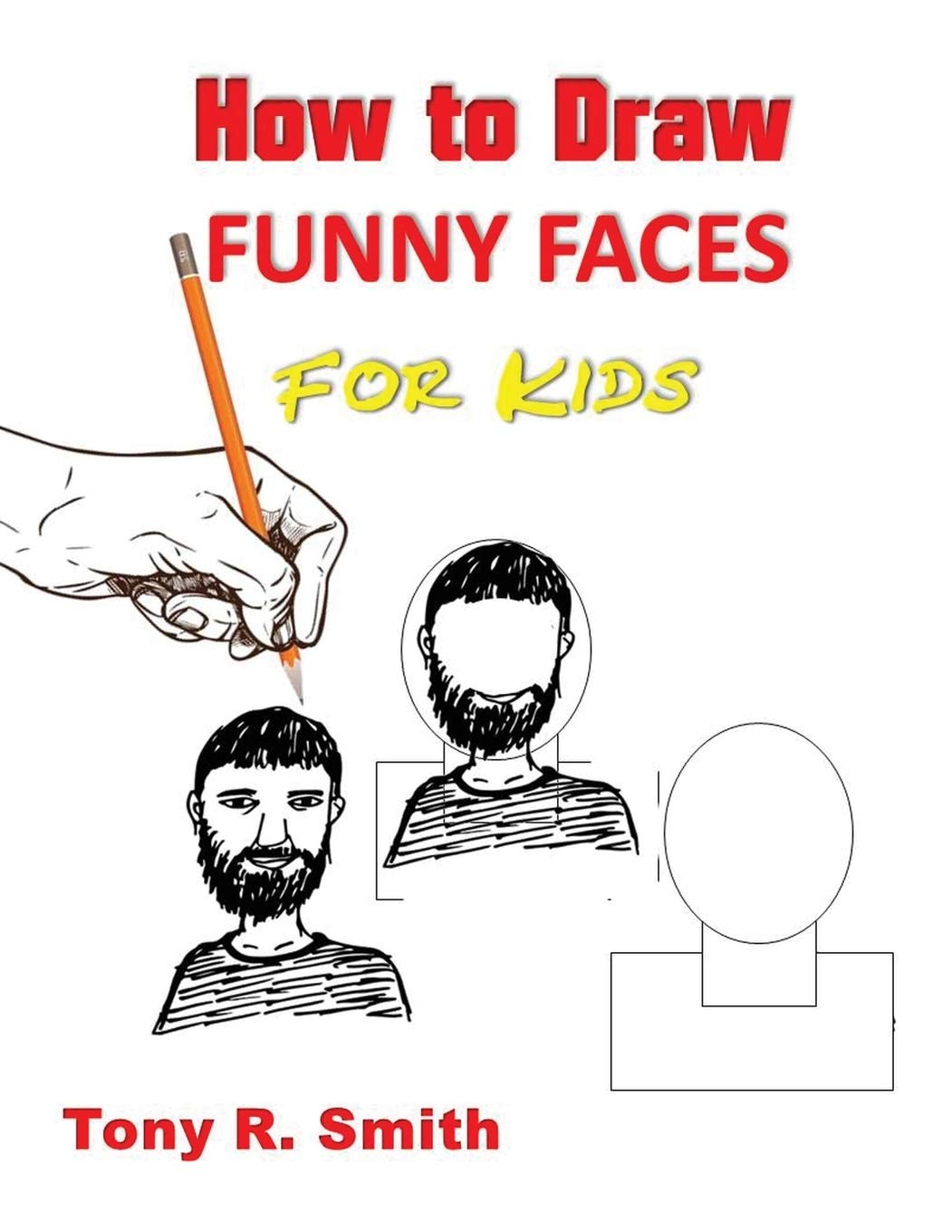 How to Draw Funny Faces for Kids Children's books