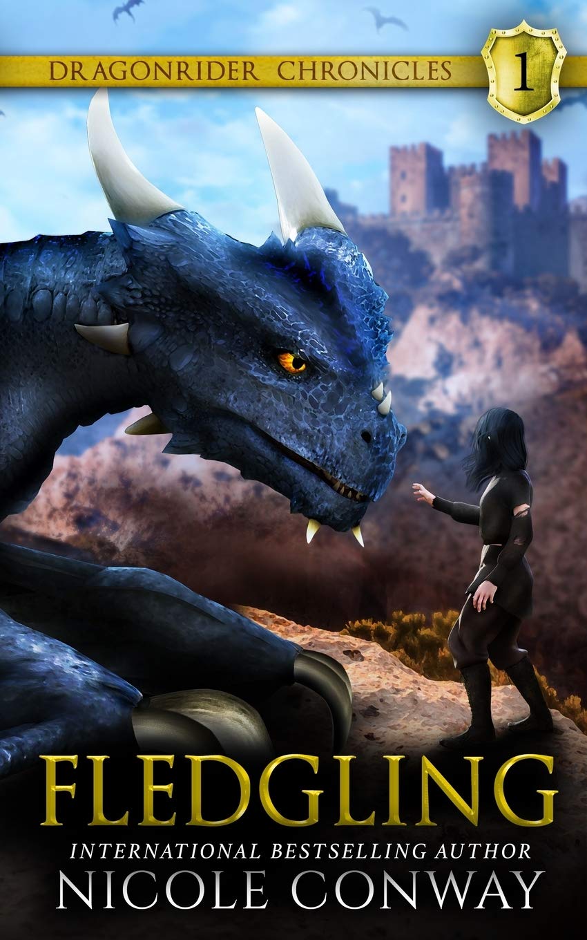 Fledgling (The Dragonrider Chronicles, Band 1) Fairy Tales & Legends