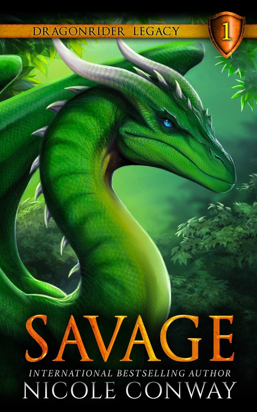 Savage (The Dragonrider Legacy, Band 1) Fairy Tales & Legends