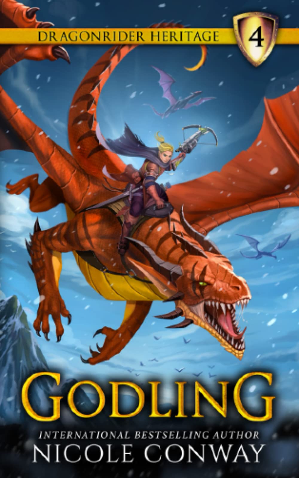 Godling (The Dragonrider Heritage, Band 4) Fairy Tales & Legends