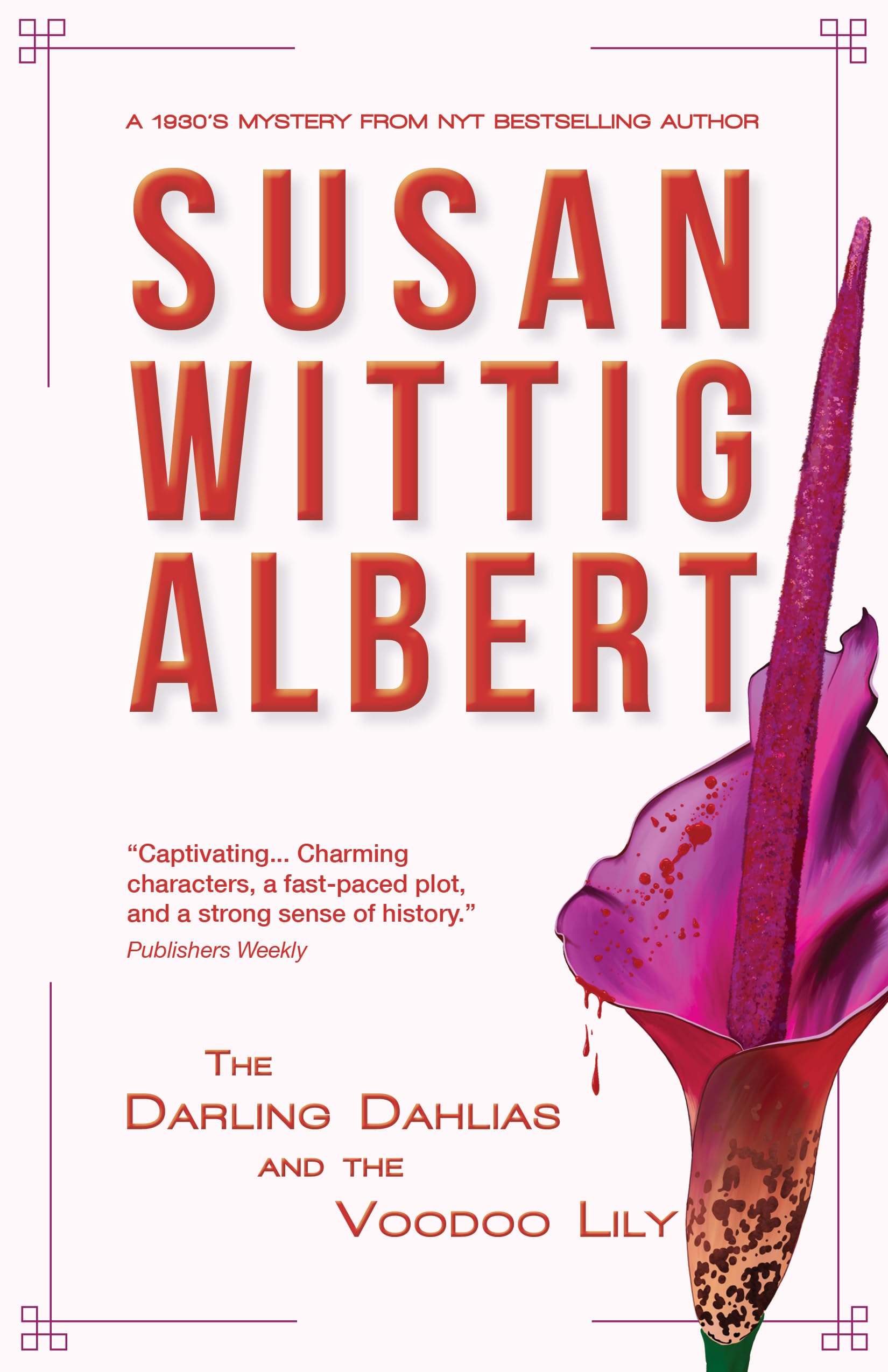 The Darling Dahlias and the Voodoo Lily Historical Fiction