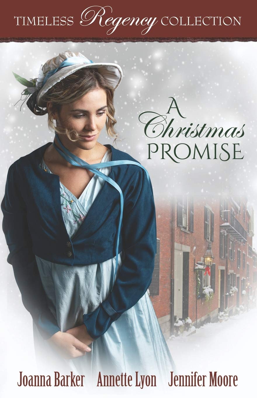 A Christmas Promise (Timeless Regency Collection, Band 16) Historical Fiction
