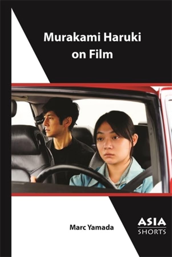 Murakami Haruki on Film (Asia Shorts) Media & Communication