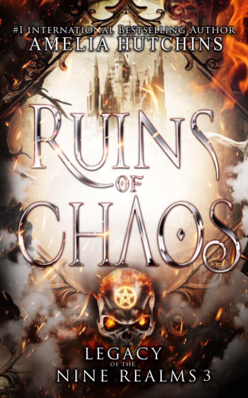 Ruins of Chaos (Legacy of the Nine Realms, Band 3) Dark Fantasy