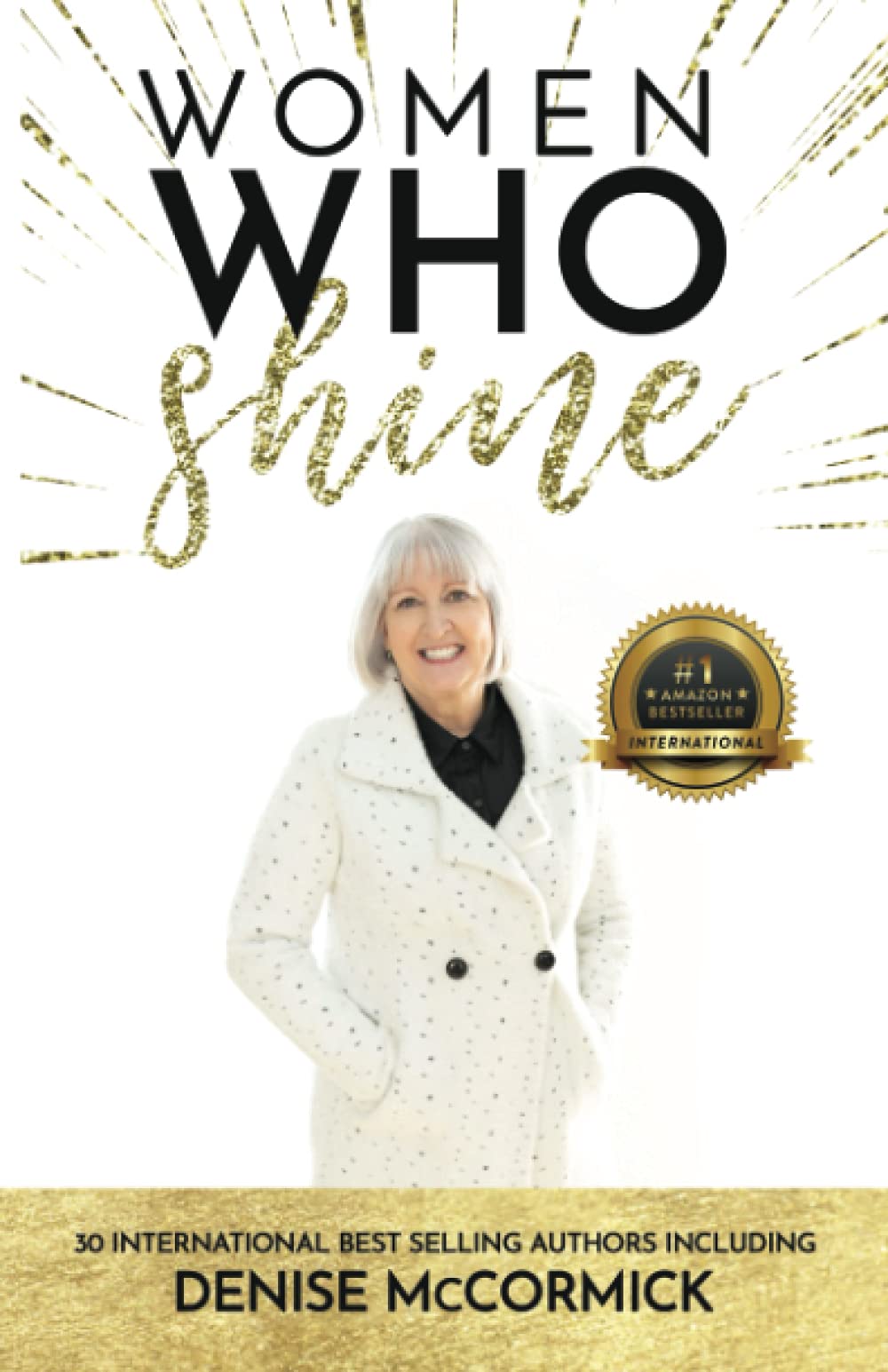 Women Who Shine- Denise McCormick Business, Finance & Career