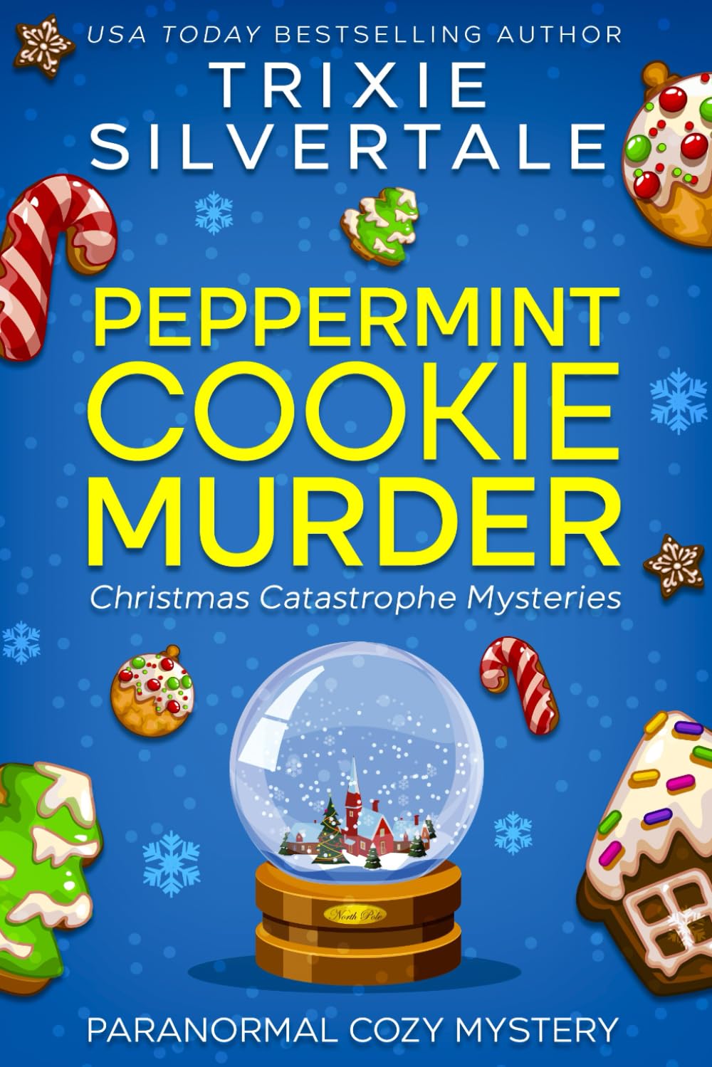 Peppermint Cookie Murder: Paranormal Cozy Mystery (Christmas Catastrophe Mysteries, Band 1) Contemporary literature