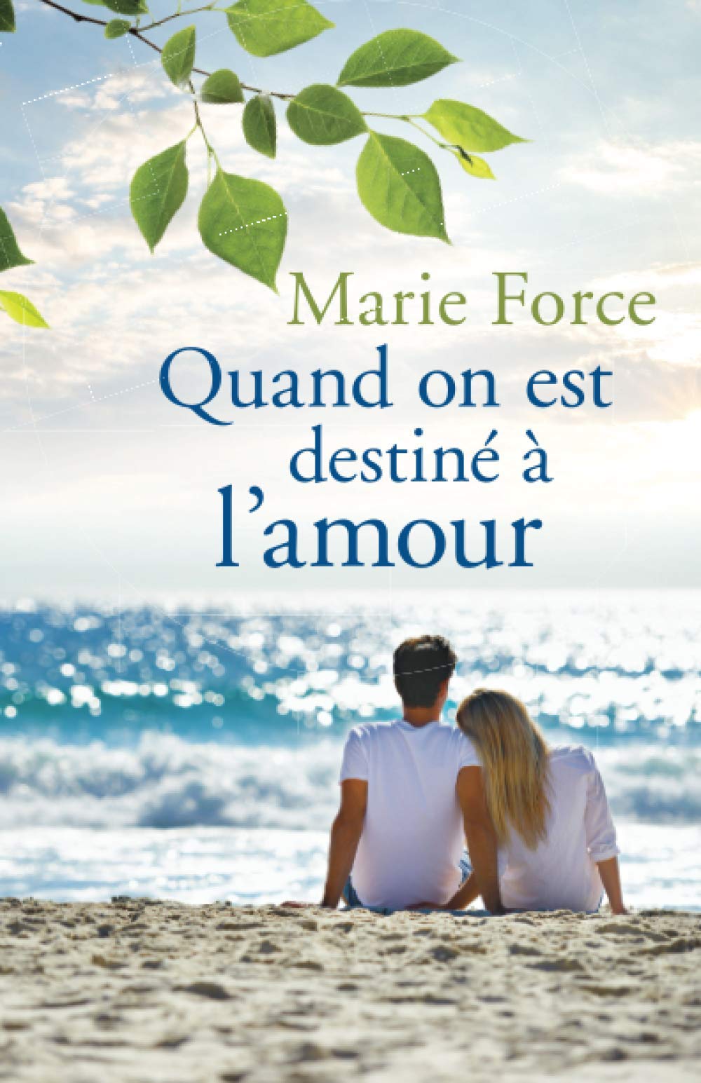 Quand on est destiné à l’amour book