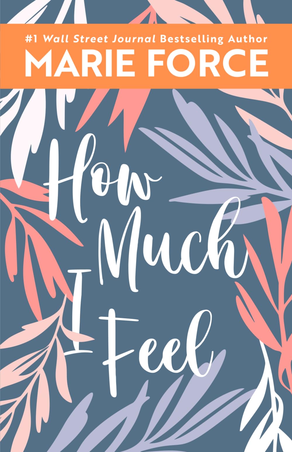 How Much I Feel: A Miami Nights Novel Contemporary literature