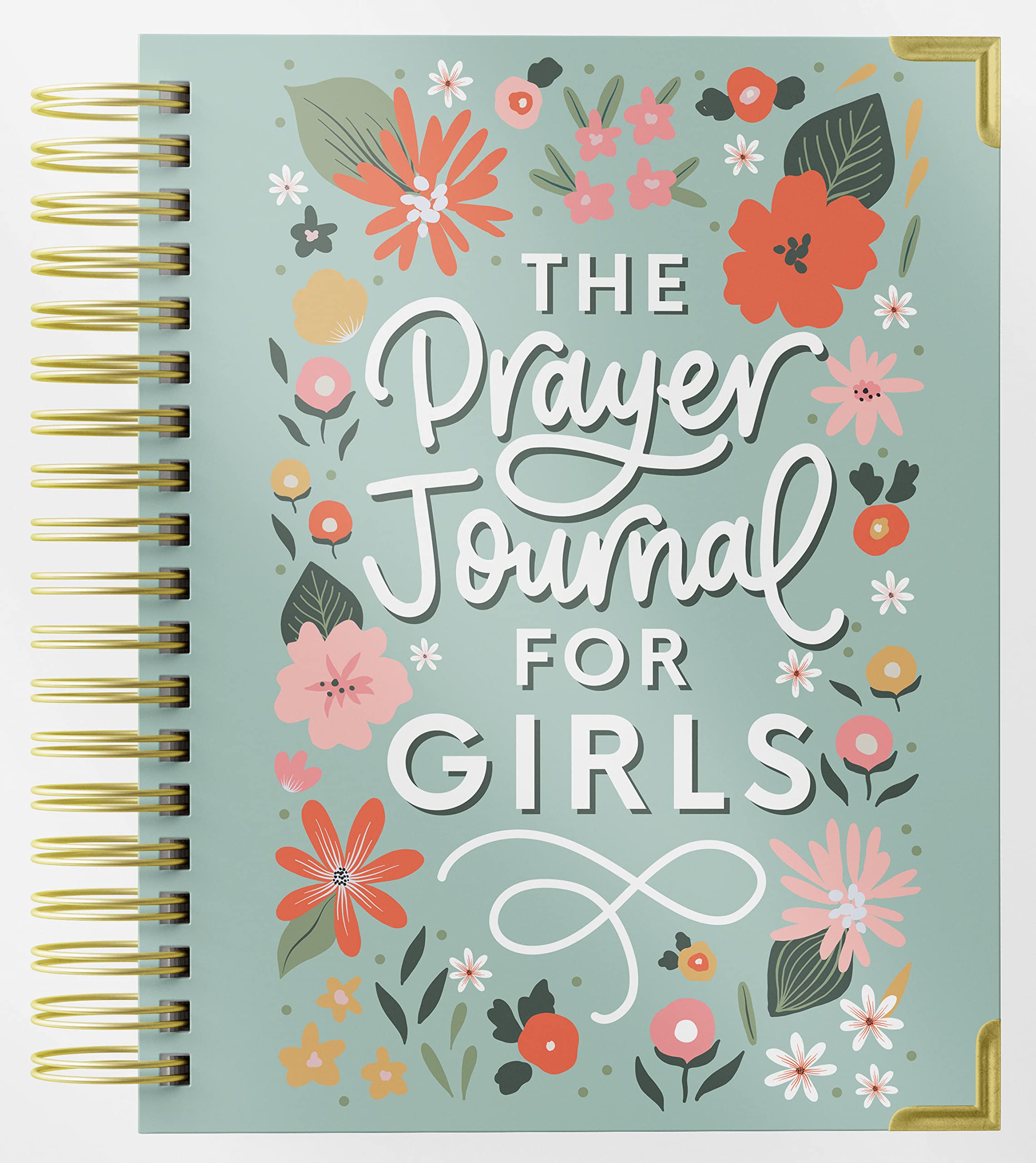 The Prayer Journal for Teen Girls: A Daily Christian Journal for Teenage and Preteen Girls to Practice Gratitude, Reduce Anxiety and Strengthen Your Faith Religion & Esotericism